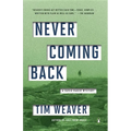 Never Coming Back: A David Raker Mystery