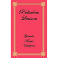 Ridiculous Liaisons
