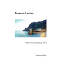 Taverna Lentas: Talks Around Closing Time