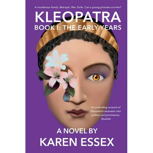 Kleopatra: Book 1: The Early Years