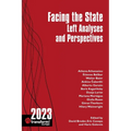 Facing the State: Transform 2023: Left Analyses and Perspectives
