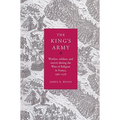 The King's Army: Warfare, Soldiers and Society During the Wars of Religion in France, 1562 76