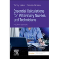 Essential Calculations for Veterinary Nurses and Technicians