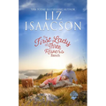 The First Lady of Three Rivers Ranch: Christian Western Romance