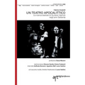 Un teatro apocalittico: La ricerca teatrale di Giuliano Vasilicò negli anni Settanta