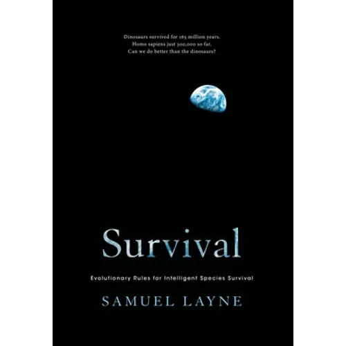 Survival: Evolutionary Rules for Intelligent Species Survival