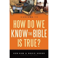 How Do We Know the Bible Is True?, Volume 1