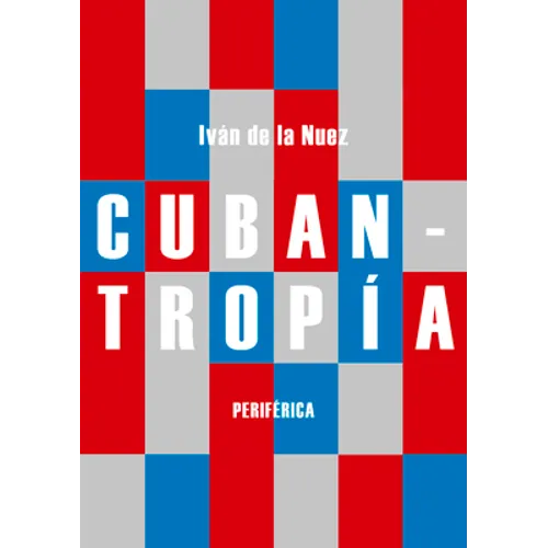 Cubantropía