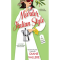 Murder Italian Style: A Killer Fashion Mystery