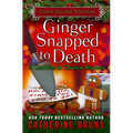 Ginger Snapped to Death