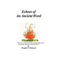 Echoes Of An Ancient Word