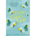 Five Days Left