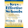 The Keys to Effective Schools: Educational Reform as Continuous Improvement