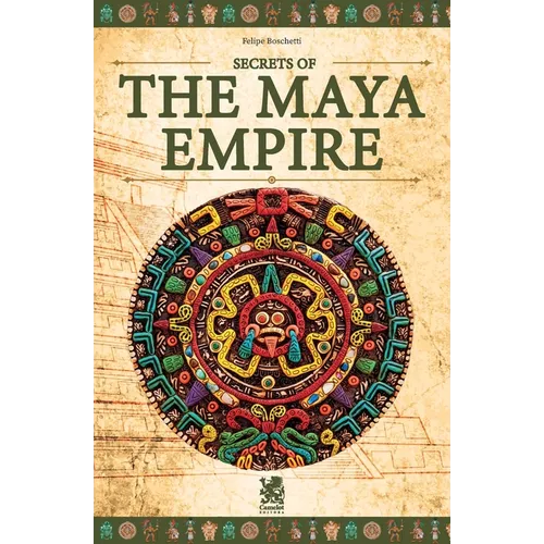 Secrets of The Maya Empire