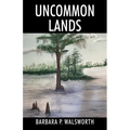 Uncommon Lands