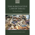 The Substantive Law of the EU: The Four Freedoms