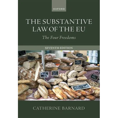 The Substantive Law of the EU: The Four Freedoms