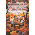 Embers of Etxebarri: 99 Culinary Delights Inspired by the Menu of Asador Etxebarri, Axpe, Spain