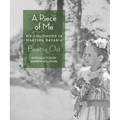 A Piece of Me: My Childhood in Wartime Bavaria