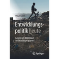 Entwicklungspolitik Heute: Lassen Sich Wohlstand Und Wachstum Planen?