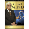 Gifted Mind: The Dr. Raymond Damadian Story, Inventor of the MRI