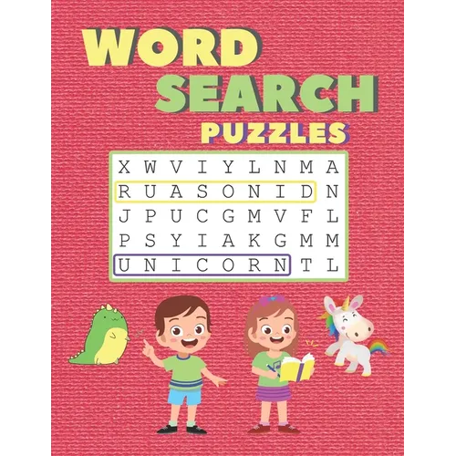 Word Search Puzzles: 105 Fun and Educational Large Print Themed Puzzles For Kids 6+ Improve Vocabulary, Spelling, and Memory For Children.
