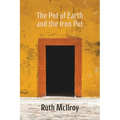 The Pot of Earth and the Iron Pot