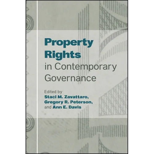Property Rights in Contemporary Governance