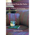Reflections from the Parlor: A Pilgrim's Spiritual Journey