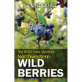 Guide to Northwestern Wild Berries