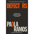 Defectors: The Rise of the Latino Far Right and What It Means for America