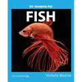My Favorite Pet: Fish