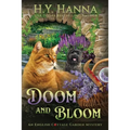Doom and Bloom (LARGE PRINT): The English Cottage Garden Mysteries - Book 3