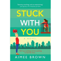 Stuck With You