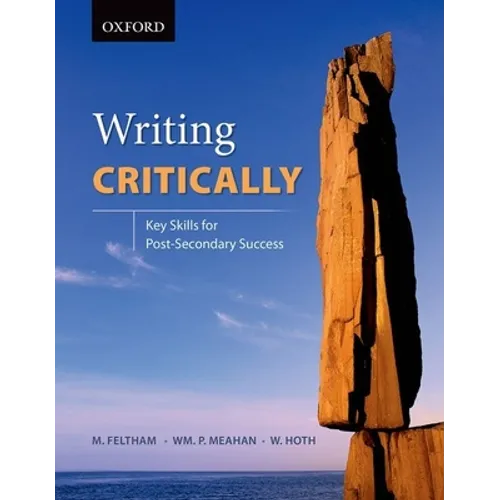 Writing Critically: Key Skills for Post-Secondary Success