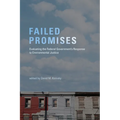 Failed Promises: Evaluating the Federal Government's Response to Environmental Justice