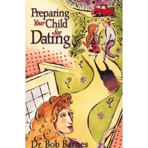 Preparing Your Child for Dating