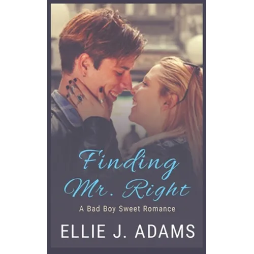 Finding Mr. Right