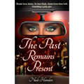 The Past Remains Present