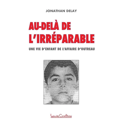 Au-delà de l'irréparable