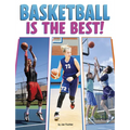 Basketball Is the Best!