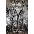 The Lynching of Sarah Elizabeth