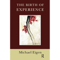 The Birth of Experience