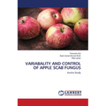 Variabality and Control of Apple Scab Fungus
