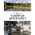My European Adventures