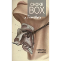 Choke Box: A Fem-Noir