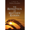 The Redemption of Matthew Ryersen