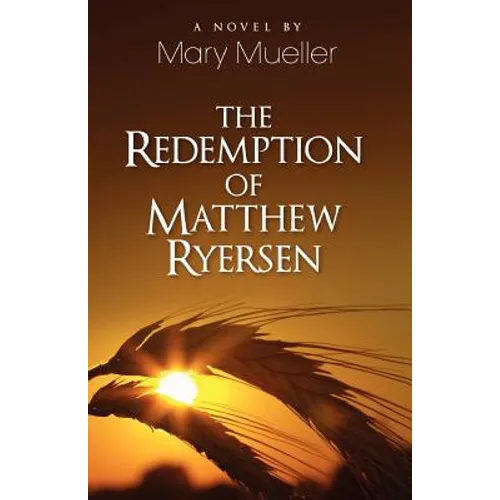 The Redemption of Matthew Ryersen