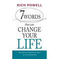 7 WORDS that can CHANGE YOUR LIFE: Realize the Purpose for Which You Were Designed