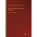 Memoirs of Napoleon Bonaparte; 1802-1803: Part 6 - in large print
